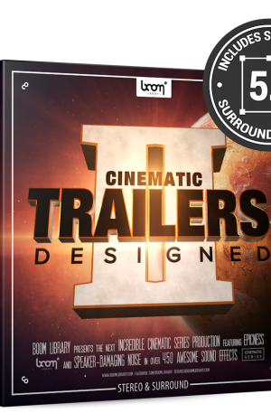Boom Cinematic Trailers Designed 2 SURROUND