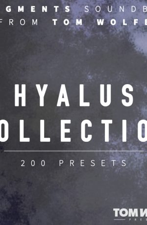 Tom Wolfe Hyalus Collection for Pigments