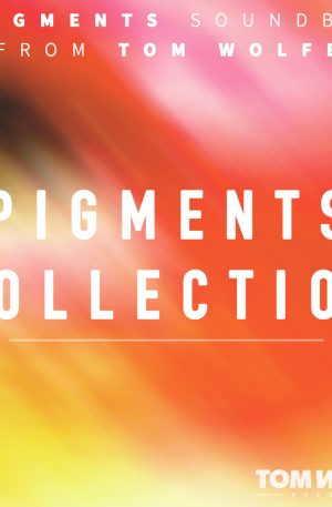 Tom Wolfe Pigments Collection