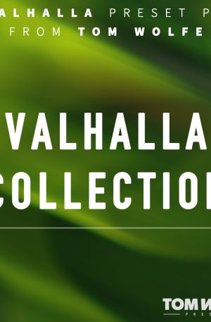 Tom Wolfe Valhalla Collection