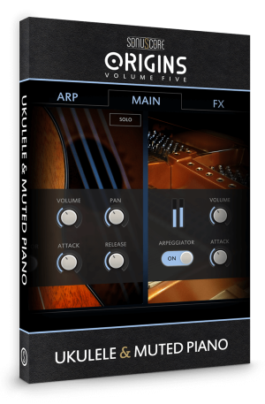 Sonuscore Origins Vol.5: Ukulele and Muted Piano