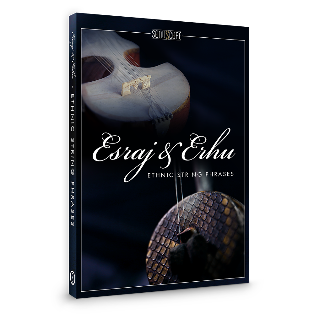 Sonuscore Esraj & Erhu – Ethnic String Phrases